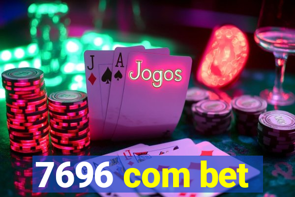 7696 com bet